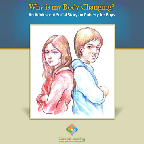 Click to view full image Why is my Body Changing? Puberty for Boys Social Story Curriculum: image 1