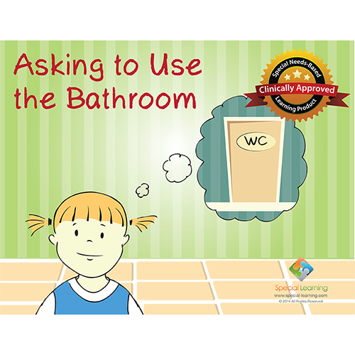 Click to view full image Asking to Use the Bathroom Social Story Curriculum: image 1