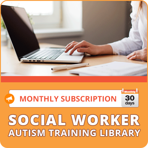 Click to view full image MONTHLY SUBSCRIPTION: Social Worker Autism Training Library: image 1