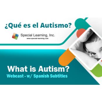 Click to view full image ¿Qué es el Autismo? - What is Autism? Webcast - w/ Spanish Subtitles: image 2