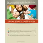 Skill Impairments and Activities That Help Develop Skills in Children with Autism- Autism Educator Teaching Series