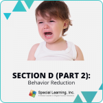 RBT® 2.0 40-Hour Online Training Course- Module 12: Section D (Part 2)- Behavior Reduction: The Do's and Don'ts of Behavior Intervention Plan Implementation