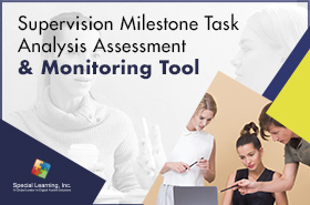 Supervision Milestone Task Analysis Assessment & Monitoring Tool