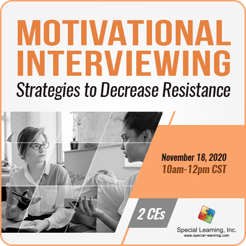 Click to view full image Motivational Interviewing: Strategies to Decrease Resistance and Increase Buy-in (Recorded): image 1