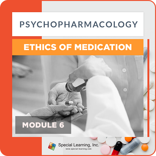 Click to view full image Psychopharmacology Webinar Series Module 6: Ethics of Medication (Recorded): image 1