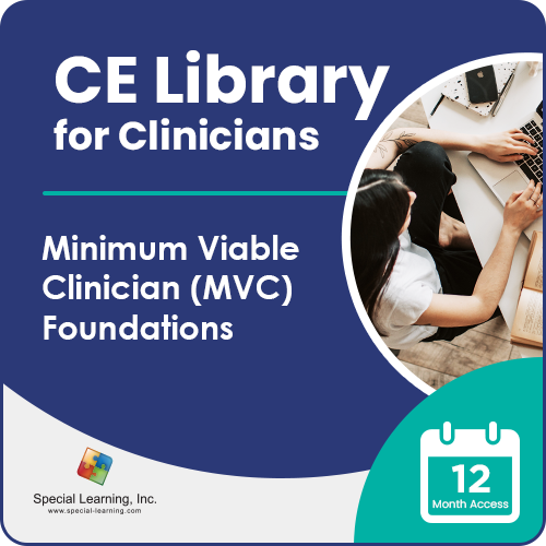 Click to view full image CE Library for Clinicians: Minimum Viable Clinician (MVC) Foundations: image 1