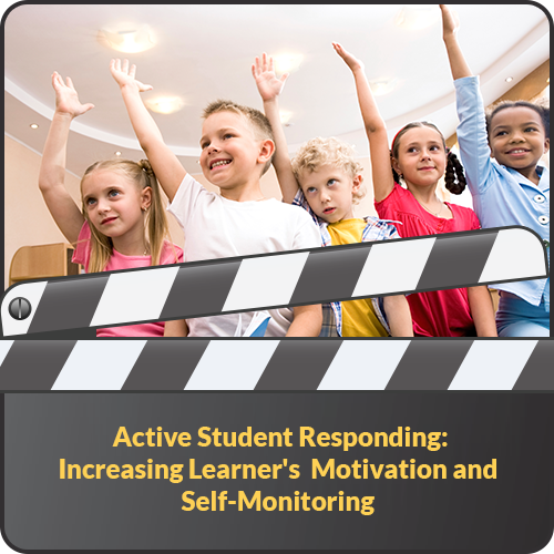 Click to view full image Active Student Responding: Increasing Learner's Motivation and Self-Monitoring: image 1