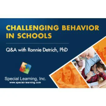 Click to view full image Addressing Challenging Behaviors in Schools: Q&A with Dr. Ronnie Detrich (RECORDED): image 2